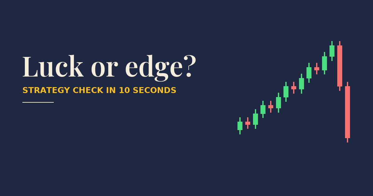 Luck or edge?